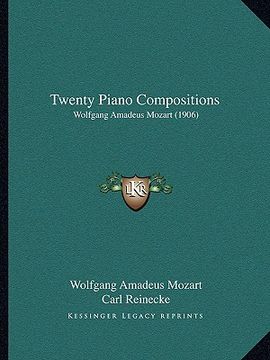 portada twenty piano compositions: wolfgang amadeus mozart (1906)