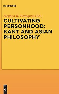 portada Cultivating Personhood: Kant and Asian Philosophy (en Inglés)