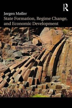 portada State Formation, Regime Change, and Economic Development