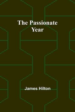 portada The passionate year (en Inglés)