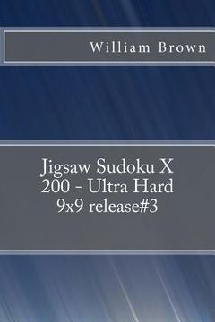 portada Jigsaw Sudoku X 200 - Ultra Hard 9x9 relese#3 (en Inglés)