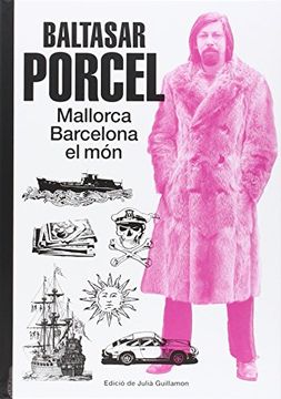 portada Baltasar Porcel Mallorca Barcelona El Món (Ilustrados)