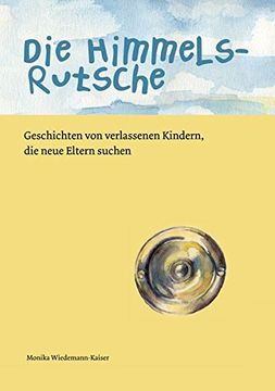 portada Die Himmelsrutsche (in German)