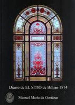 portada Diario del Sitio de Bilbao, 1874 (in Spanish)
