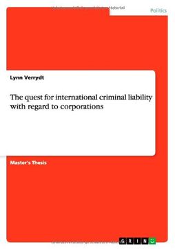 portada The quest for international criminal liability with regard to corporations