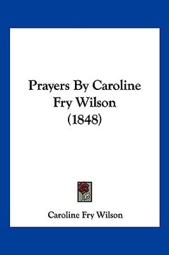 portada prayers by caroline fry wilson (1848)