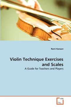 portada violin technique exercises and scales (en Inglés)