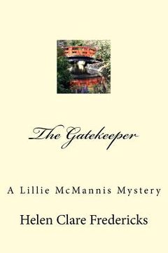 portada The Gatekeeper: A Lillie McMannis Mystery