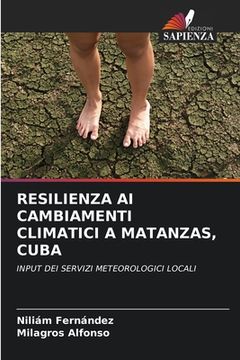 portada Resilienza AI Cambiamenti Climatici a Matanzas, Cuba (in Italian)