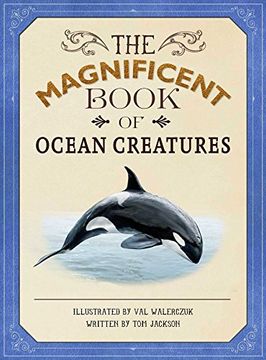 portada The Magnificent Book of Ocean Creatures (en Inglés)