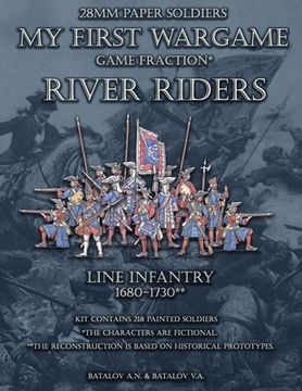 portada River Riders. Line Infantry 1680-1730