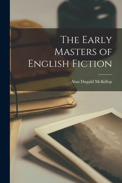portada The Early Masters of English Fiction (in English)