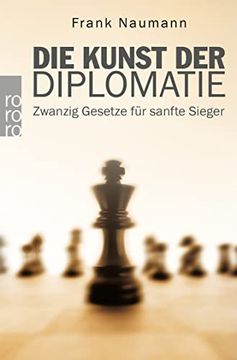 portada Die Kunst der Diplomatie: Zwanzig Gesetze für Sanfte Sieger (in German)