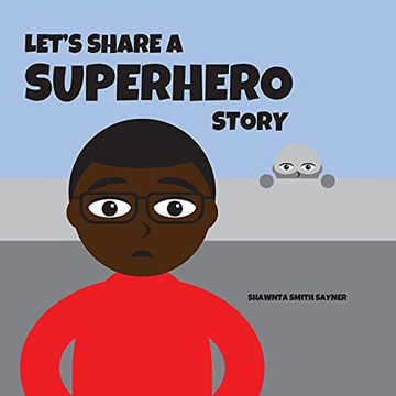 portada Let'S Share a Superhero Story: 2 (en Inglés)