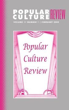portada Popular Culture Review: Vol. 11, No. 1, February 2000 (en Inglés)