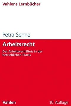 portada Arbeitsrecht: Das Arbeitsverhältnis in der Betrieblichen Praxis (Lernbücher für Wirtschaft und Recht) (en Alemán)