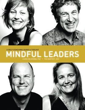 portada Mindful Leaders: A Self-Coaching Guide & Toolkit (Positive Psychology and the Keys to Happiness) (in English)