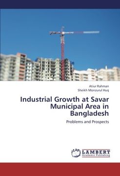 portada industrial growth at savar municipal area in bangladesh