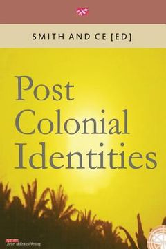 portada Post Colonial Identities (en Inglés)