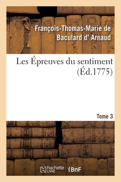 portada Les Épreuves du sentiment. Tome 3 (en Francés)