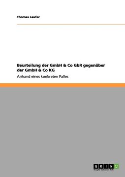 portada Beurteilung der GmbH & Co GbR gegenüber der GmbH & Co KG (German Edition)