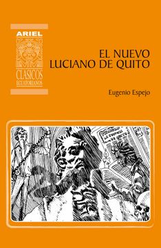 portada El nuevo Luciano de Quito (Ariel Clásicos Ecuatorianos)