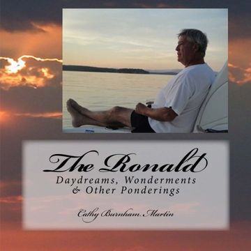 portada The Ronald: Daydreams, Wonderments & Other Ponderings