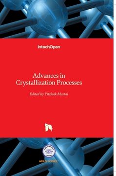 portada Advances in Crystallization Processes (en Inglés)