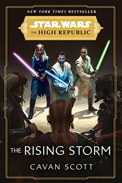portada Star Wars: The Rising Storm (The High Republic): (Star Wars: The High Republic Book 2) (Star Wars: The High Republic, 2) (en Inglés)