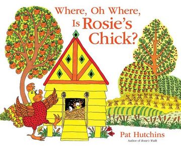 portada Where, oh Where, is Rosie's Chick? 