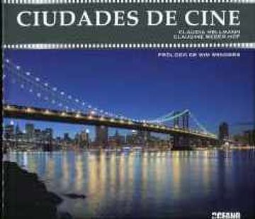 portada Ciudades de cine: Las 18 urbes más conocidas del mundo del celuloide (in Spanish)