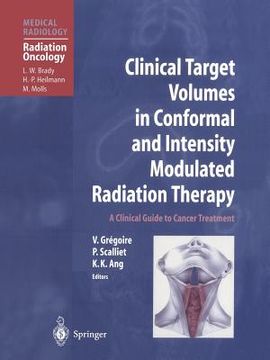 portada clinical target volumes in conformal and intensity modulated radiation therapy (en Inglés)