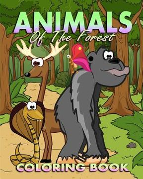 portada Animals Coloring Book: Animals Of The Forest (en Inglés)