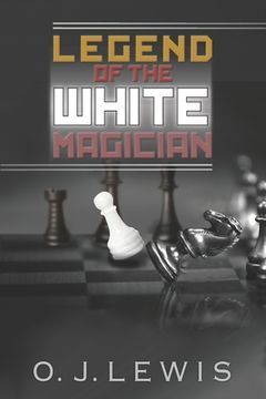 portada Legend Of the White Magician (in English)