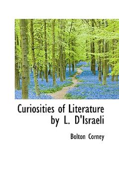 portada curiosities of literature by l. d'israeli