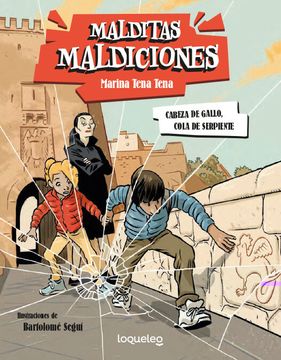 portada Malditas Maldiciones: Cabeza de Gallo, Cola de Serpiente (in Spanish)