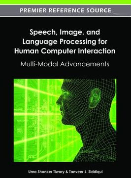 portada speech, image, and language processing for human computer interaction (en Inglés)