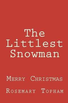 portada the littlest snowman (in English)