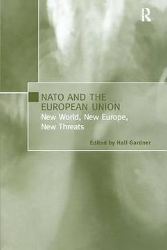 portada NATO and the European Union: New World, New Europe, New Threats (en Inglés)