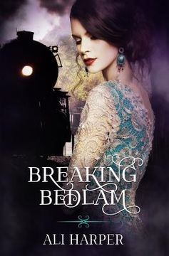 portada Breaking Bedlam (en Inglés)