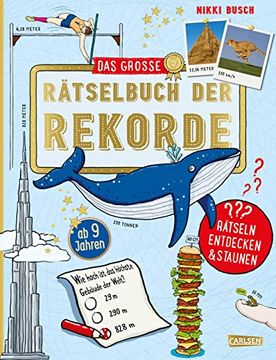 portada Das Große Rätselbuch der Rekorde: Für Jungs und Mädchen ab 9 | Beschäftigungsbuch mit Knobelaufgaben und Quizfragen zu Höchstleistungen, Wissen und Erfindungen (in German)