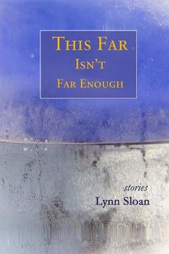 portada This Far Isn't Far Enough: Stories (in English)