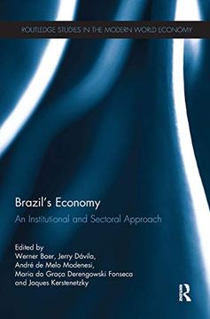 portada Brazil’S Economy: An Institutional and Sectoral Approach (Routledge Studies in the Modern World Economy) (en Inglés)