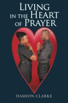 portada Living in the Heart of Prayer