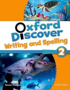 portada Oxford Discover Writing and Spelling 2 (en Inglés)