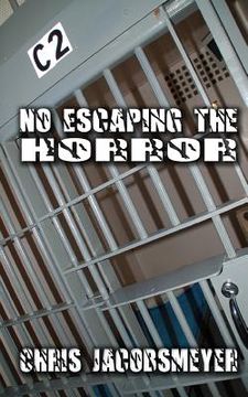 portada No Escaping The Horror (in English)