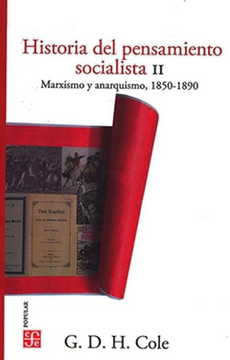 portada Historia del Pensamiento Socialista ii Marxismo y Anarquismo 1850-1890