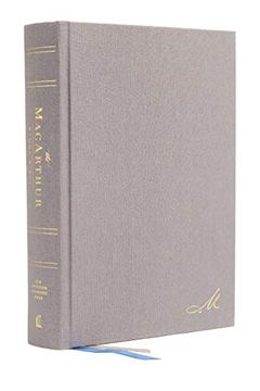 portada Nasb, Macarthur Study Bible, 2nd Edition, Hardcover, Gray, Comfort Print: Unleashing God'S Truth one Verse at a Time (en Inglés)