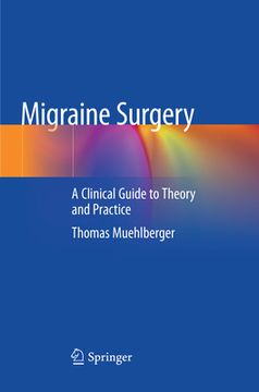 portada Migraine Surgery: A Clinical Guide to Theory and Practice