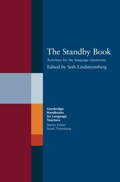 portada The Standby Book Paperback: Activities for the Language Classroom (Cambridge Handbooks for Language Teachers) (en Inglés)